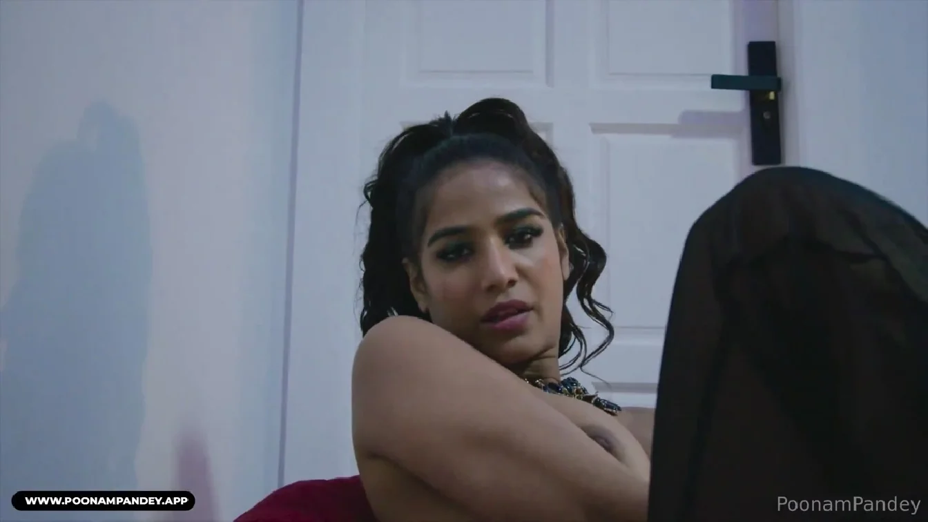 Wanna Fuck Me Tonight Baby PoonamPandey